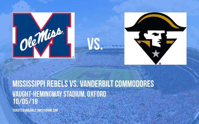 Mississippi Rebels vs. Vanderbilt Commodores at Vaught-Hemingway Stadium tickets Mississippi Rebels vs. Vanderbilt Commodores at Vaught-Hemingway Stadium
