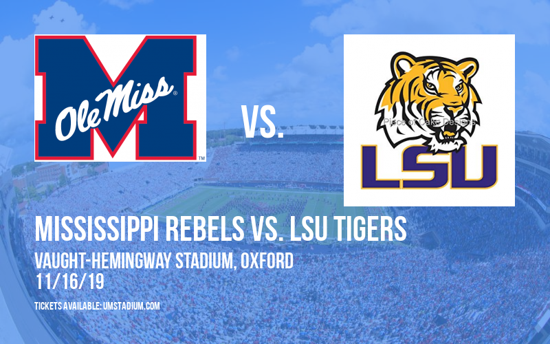 Mississippi Rebels vs. LSU Tigers at Vaught-Hemingway Stadium