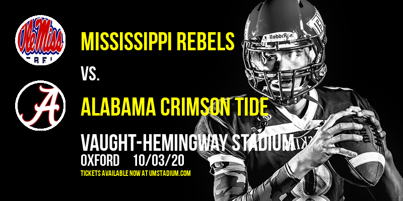 Mississippi Rebels vs. Alabama Crimson Tide at Vaught-Hemingway Stadium