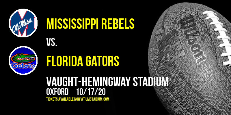 Mississippi Rebels vs. Florida Gators at Vaught-Hemingway Stadium
