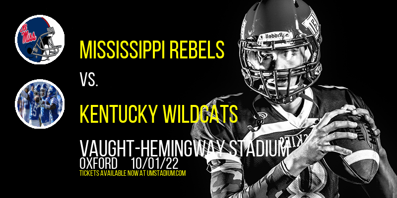 Mississippi Rebels vs. Kentucky Wildcats at Vaught-Hemingway Stadium