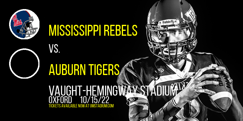 Mississippi Rebels vs. Auburn Tigers at Vaught-Hemingway Stadium