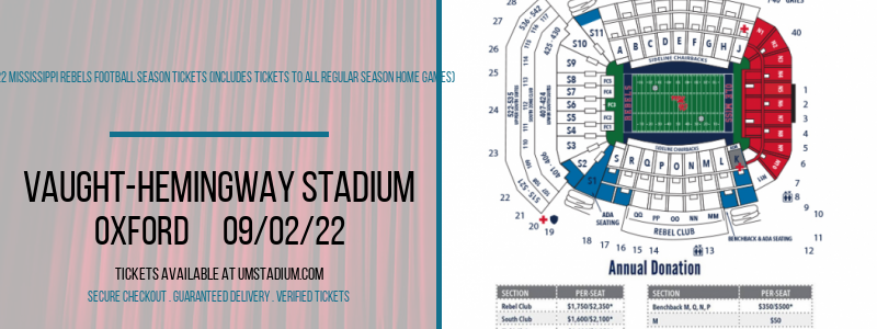 2022 Mississippi Rebels Football Season Tickets (Includes Tickets To All Regular Season Home Games) at Vaught-Hemingway Stadium