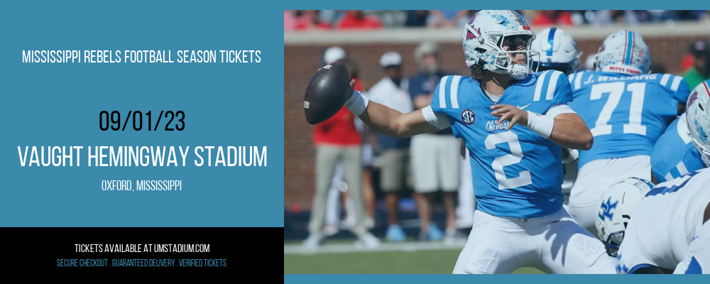 Mississippi Rebels Football Season Tickets at Vaught Hemingway Stadium